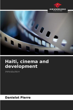 Haiti, cinema and development