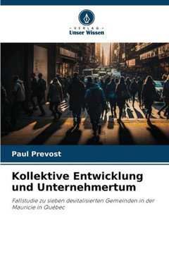 Kollektive Entwicklung und Unternehmertum