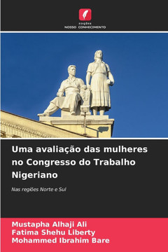Uma avalia?o das mulheres no Congresso do Trabalho Nigeriano