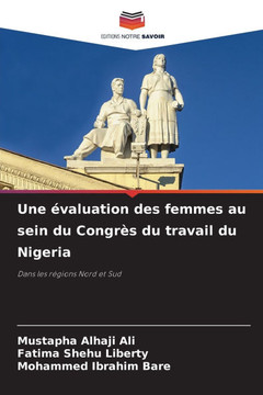 Une ?aluation des femmes au sein du Congr? du travail du Nigeria