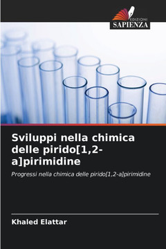 Sviluppi nella chimica delle pirido[1,2-a]pirimidine