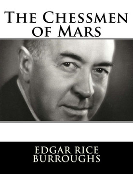 The Chessmen Of Mars