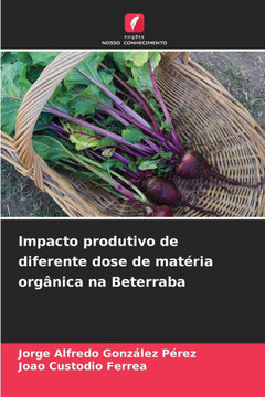 Impacto produtivo de diferente dose de mat?ia org?ica na Beterraba