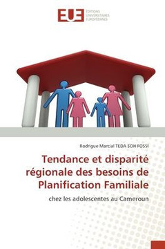 Tendance et disparit?r?ionale des besoins de Planification Familiale