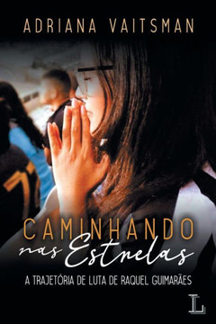 Caminhando nas estrelas