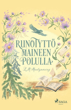 Runotytt?maineen polulla