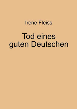 Tod Eines Guten Deutschen