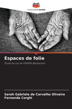 Espaces de folie