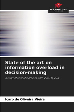 State of the art on information overload in decision-making