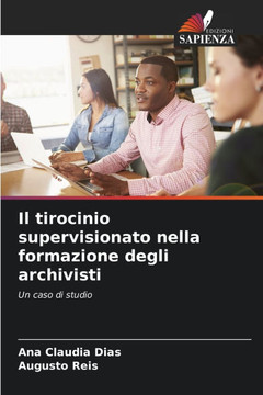 Il tirocinio supervisionato nella formazione degli archivisti