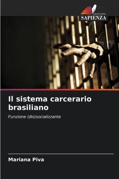 Il sistema carcerario brasiliano