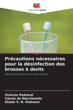 Pr?autions n?essaires pour la d?infection des brosses ?dents Pr?autions n?essaires pour la d?infection des brosses ?dents