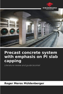 Precast concrete system with emphasis on PI slab capping