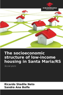 The socioeconomic structure of low-income housing in Santa Maria/RS