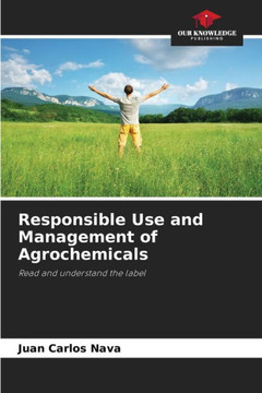 Responsible Use and Management of Agrochemicals