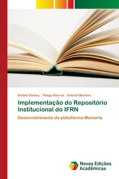 Implementa?o do Reposit?io Institucional do IFRN