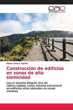 Construcci? de edificios en zonas de alta sismicidad Construcci? de edificios en zonas de alta sismicidad