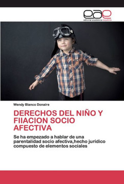 Derechos del Ni? Y Fiiacion Socio Afectiva