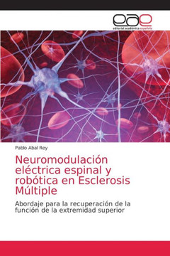 Neuromodulaci? el?trica espinal y rob?ica en Esclerosis M?tiple