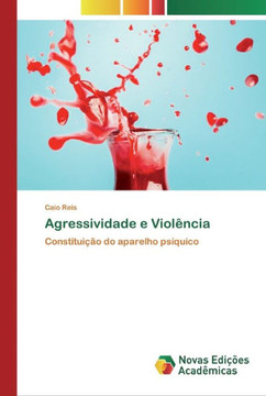 Agressividade e Viol?cia