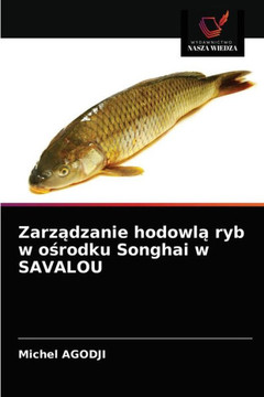 Zarządzanie hodowlą ryb w ośrodku Songhai w SAVALOU