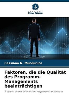 Faktoren, die die Qualit? des Programm-Managements beeintr?htigen