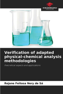 Verification of adapted physical-chemical analysis methodologies