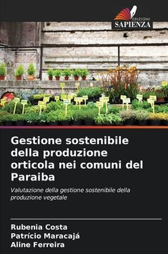 Gestione sostenibile della produzione orticola nei comuni del Paraiba