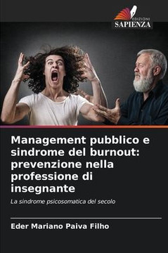 Management pubblico e sindrome del burnout: prevenzione nella professione di insegnante