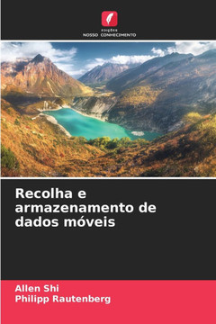 Recolha e armazenamento de dados m?eis