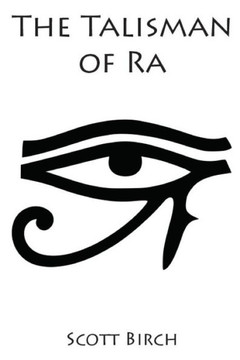 The Talisman Of Ra : Young Adult Fantasy Adventure The Talisman Of Ra : Young Adult Fantasy Adventure