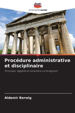 Proc?ure administrative et disciplinaire