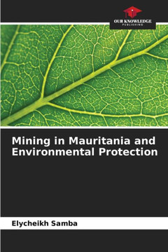 Mining in Mauritania and Environmental Protection