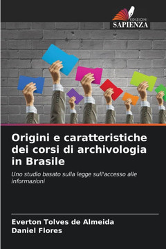 Origini e caratteristiche dei corsi di archivologia in Brasile