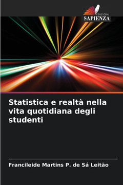 Statistica e realt?nella vita quotidiana degli studenti