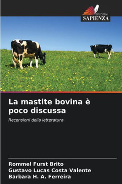 La mastite bovina ?poco discussa