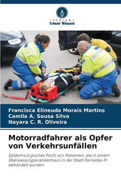 Motorradfahrer als Opfer von Verkehrsunf?len Motorradfahrer als Opfer von Verkehrsunf?len