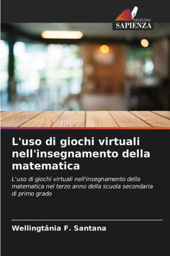 L'uso di giochi virtuali nell'insegnamento della matematica