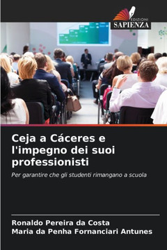 Ceja a C?eres e l'impegno dei suoi professionisti