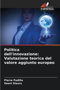 Politica dell'innovazione: Valutazione teorica del valore aggiunto europeo
