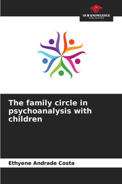 The family circle in psychoanalysis with children