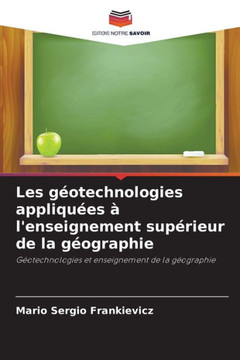 Les g?technologies appliqu?s ?l'enseignement sup?ieur de la g?graphie