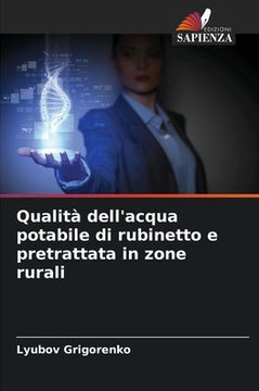Qualità dell'acqua potabile di rubinetto e pretrattata in zone rurali