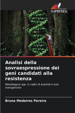 Analisi della sovraespressione dei geni candidati alla resistenza