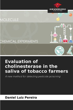 Evaluation of cholinesterase in the saliva of tobacco farmers