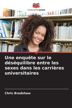 Une enquête sur le déséquilibre entre les sexes dans les carrières universitaires