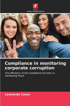 Compliance in monitoring corporate corruption