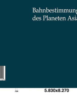 Bahnbestimmung des Planeten Asia