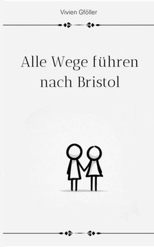 Alle Wege führen nach Bristol