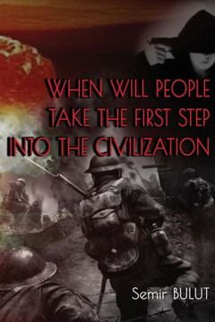 When Will People Take The First Step Into The Civilization